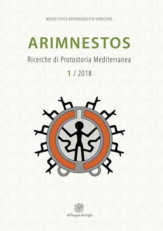 Arimnestos. Ricerche di protostoria mediterranea (2018). Nuova ediz.. Vol. 1 - copertina