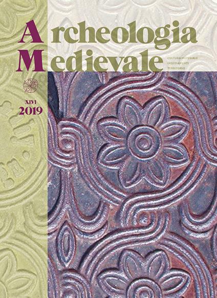 Archeologia medievale (2019). Vol. 46: Prima dell'archeologia pubblica. Identità, conflitti sociali e Medioevo nella ricerca del Mediterraneo. - copertina