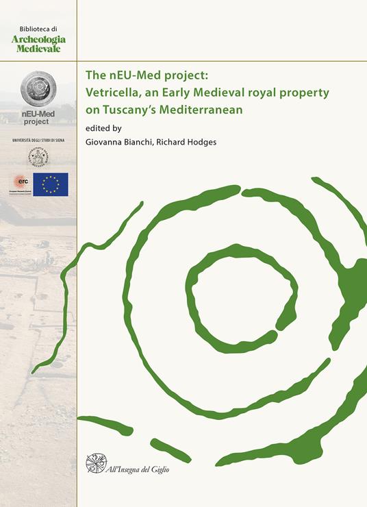 The Neu-Med project: Vetricella, an Early Medieval royal property on Tuscany's Mediterranean - copertina
