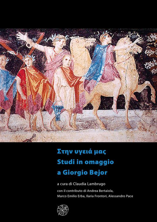 Saluti. Studi in omaggio a Giorgio Bejor. Ediz. italiana e inglese - copertina