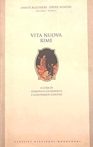 Opere minori. Vita nuova. Rime. Vol. 1\1 - Dante Alighieri - copertina