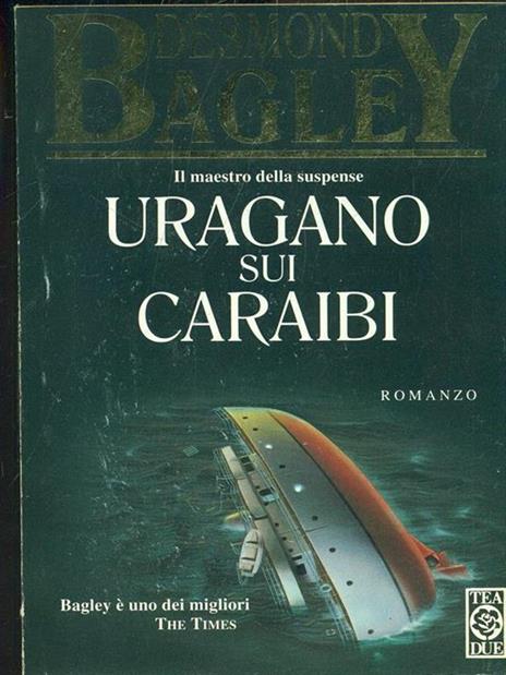 Uragano sui Caraibi - Desmond Bagley - 3