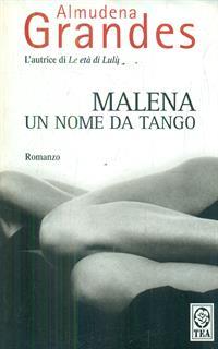 Malena, un nome da tango