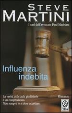 Influenza indebita