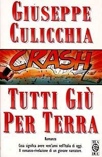 Tutti giù per terra - Giuseppe Culicchia - copertina