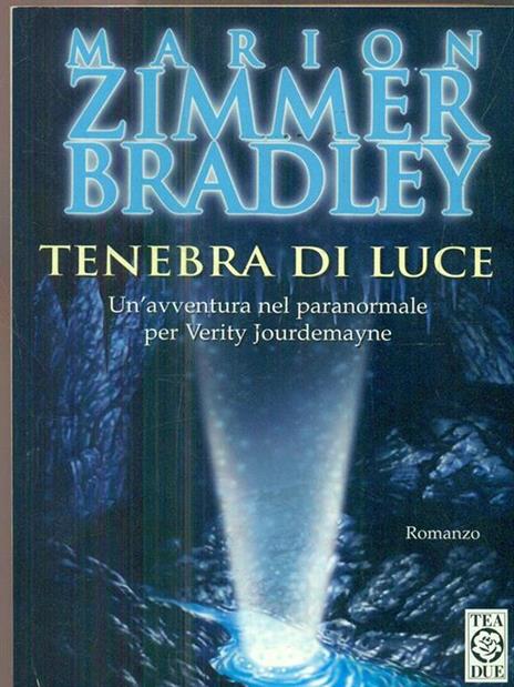 Tenebra di luce - Marion Zimmer Bradley - 4