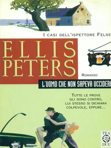 L' uomo che non sapeva uccidere - Ellis Peters - 2