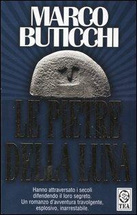 Le pietre della luna - Marco Buticchi - copertina