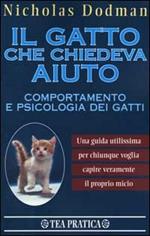 Il gatto che chiedeva aiuto