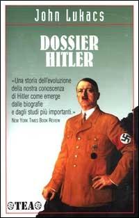 Dossier Hitler - John Lukács - copertina