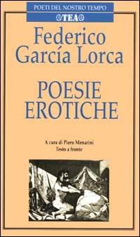 Poesie erotiche. Testo originale a fronte - Federico García Lorca - copertina