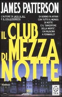 Il club di mezzanotte - James Patterson - copertina