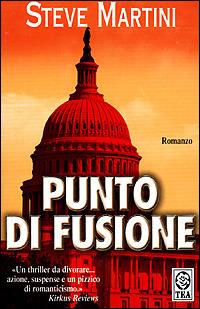 Punto di fusione - Steve Martini - copertina