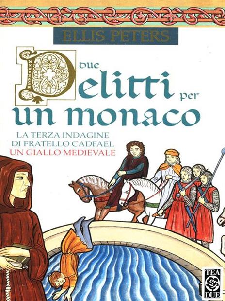 Due delitti per un monaco - Ellis Peters - 4