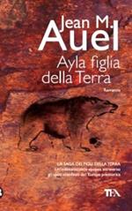 Ayla, figlia della terra