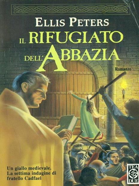 Il rifugiato dell'abbazia - Ellis Peters - 5