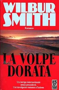 La Volpe dorata - Wilbur Smith - 5