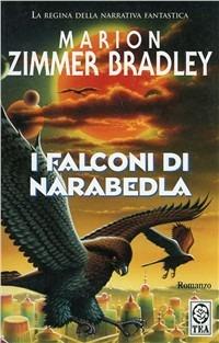 I falconi di Narabedla - Marion Zimmer Bradley - copertina