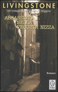 Assassinio nella vecchia Nizza - J. B. Livingstone - copertina