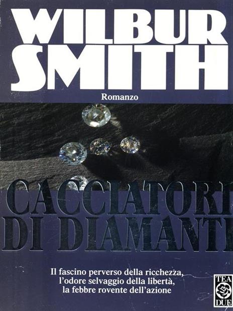 Cacciatori di diamanti - Wilbur Smith - copertina