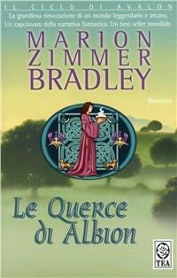 Le querce di Albion - Marion Zimmer Bradley - copertina