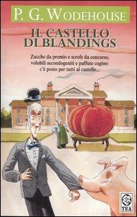 Il castello di Blandings - Pelham G. Wodehouse - copertina