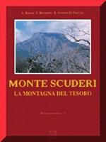 Monte Scuderi. La montagna del tesoro. Con videocassetta