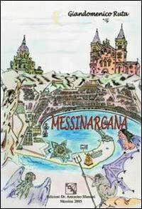 Messina arcana - Giandomenico Ruta - copertina