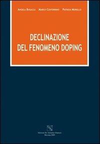 Declinazione del fenomeno doping - Angela Busacca,Marco Centorrino,Patrizia Morello - copertina
