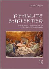 Psallite sapienter. Musica liturgica e catechesi in dialogo per l'animazione - Valerio Ciarocchi - copertina