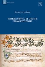 Edizione critica di musiche strambottistiche