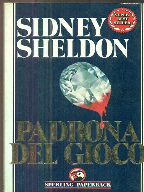Padrona del gioco - Sidney Sheldon - copertina