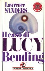 Il caso di Lucy Bending