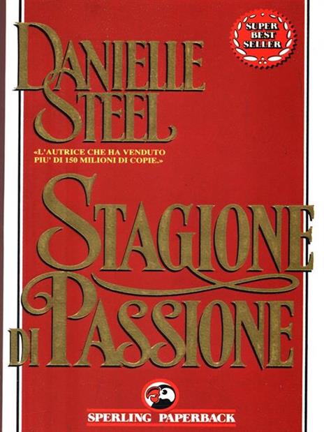 Stagione di passione - Danielle Steel - copertina