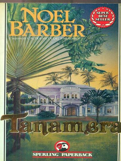 Tanamera - Noël Barber - copertina