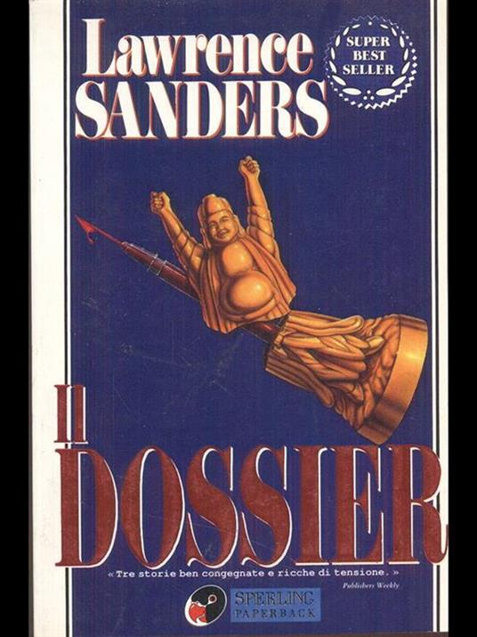 Il dossier - Lawrence Sanders - copertina