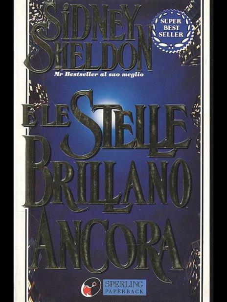 E le stelle brillano ancora - Sidney Sheldon - 2