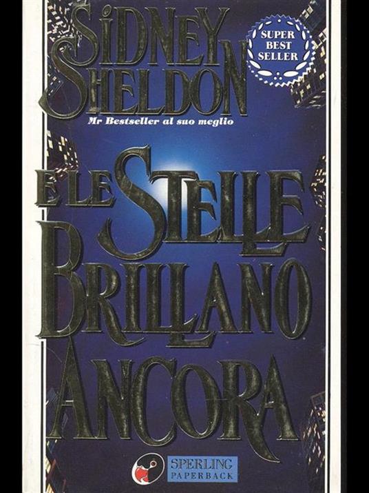 E le stelle brillano ancora - Sidney Sheldon - copertina