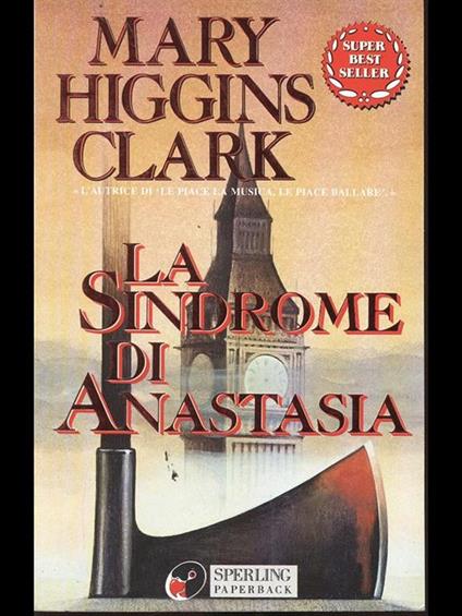 La sindrome di Anastasia - Mary Higgins Clark - copertina