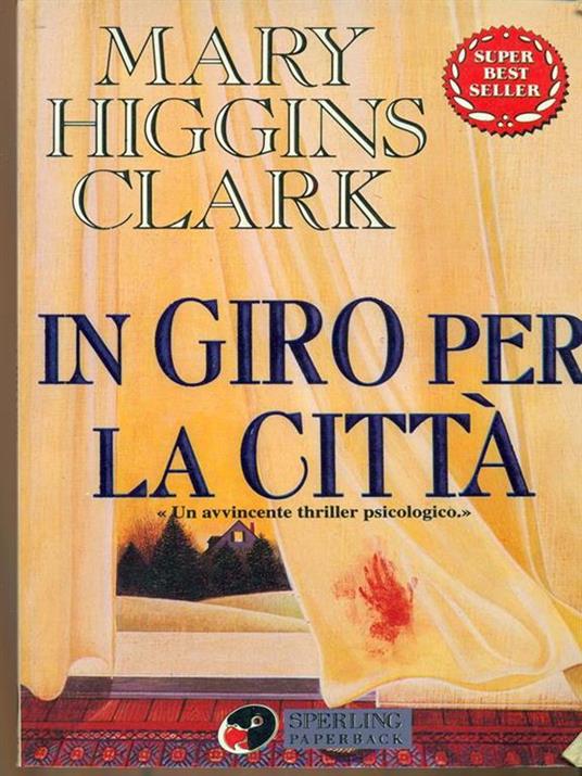 In giro per la città - Mary Higgins Clark - copertina
