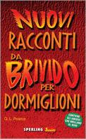 Nuovi racconti da brivido per dormiglioni