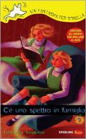 C'è uno spettro in famiglia...