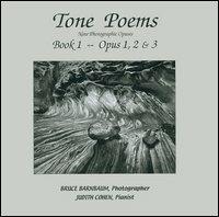 Tone poems. Nine Photographic Opuses. Opus 1,2 & 3. Con CD Audio. Vol. 1 - Bruce Barnbaum,Judith Cohen - copertina