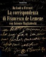 Da Lodi a Firenze. La corrispondenza di Francesco De Lemene con Antonio Magliabechi
