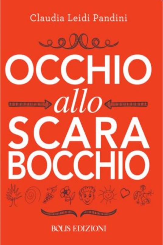 Occhio allo scarabocchio - Leidi Pandini Claudia - ebook