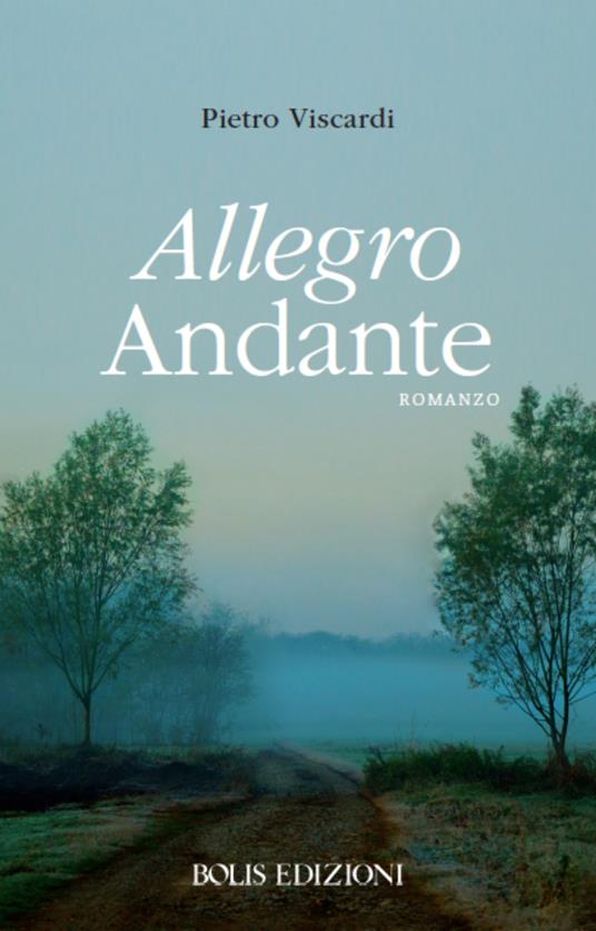 Allegro andante - Pietro Viscardi - ebook