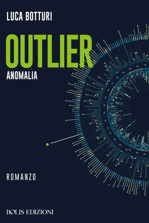 Outlier. Anomalia - Luca Botturi - copertina