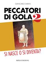 Peccatori di gola