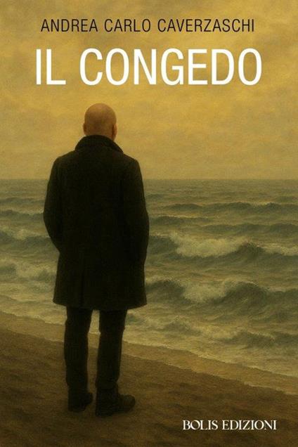 Il congedo - Andrea Carlo Caverzaschi - copertina