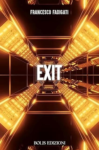 Exit - Francesco Fadigati - ebook